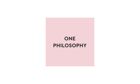 One Philosophy